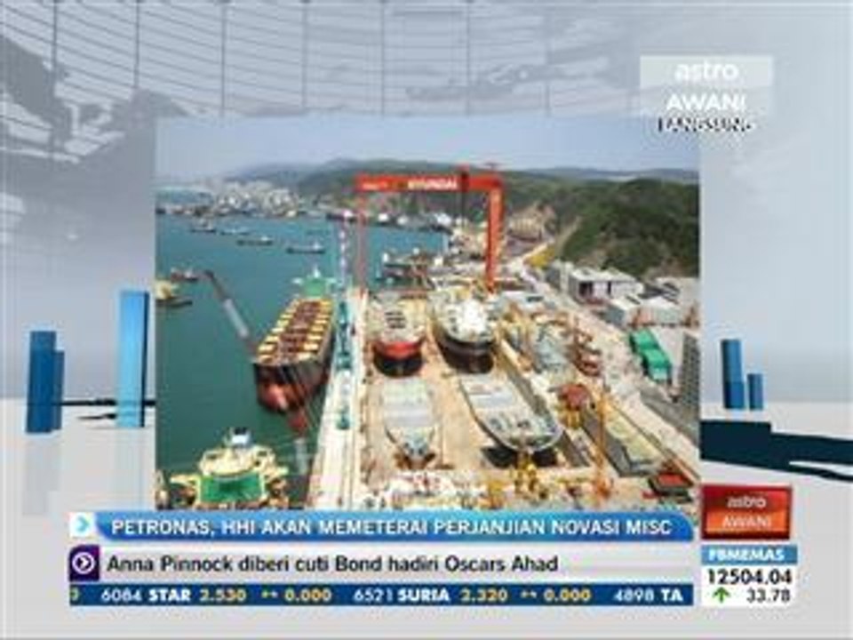 Petronas, HHI akan memeterai perjanjian novasi MISC - Video Dailymotion