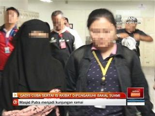 Gadis cuba sertai IS akibat dipengaruhi bakal suami