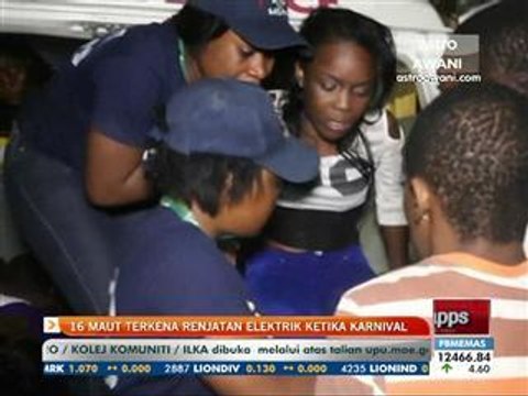 16 maut terkena renjatan elektrik ketika karnival