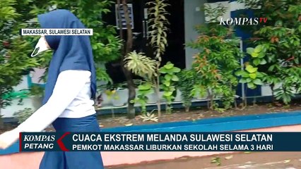 Télécharger la video: Cuaca Buruk Landa Sulawesi Selatan, Sekolah Diliburkan Hingga Aktifitas Penerbangan Terganggu