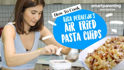 How To Cook Rica Peralejo's Air Fried Pasta Chips | Smart Parenting Exclusive
