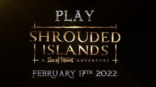 Adventures - Sea of Thieves 2022 Preview Xbox