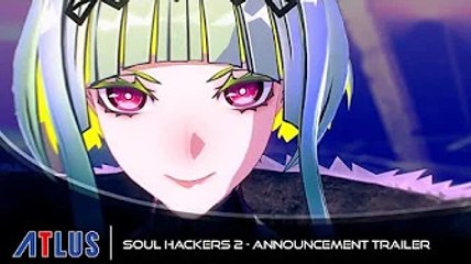 Soul Hackers 2 — Official Announce Trailer