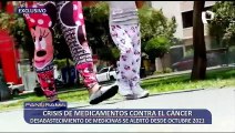 ¡Exclusivo! Crisis de medicamentos contra el cáncer: falta de medicinas se alertó desde octubre