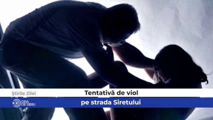 Știrile zilei sunt despre - Tentativă de viol pe strada Siretului , Lucrările de modernizare a străzilor din Ștrand, mai scumpe cu 4 milioane de lei  şi   Petrecere spartă de polițiști la un bar pe Victoriei