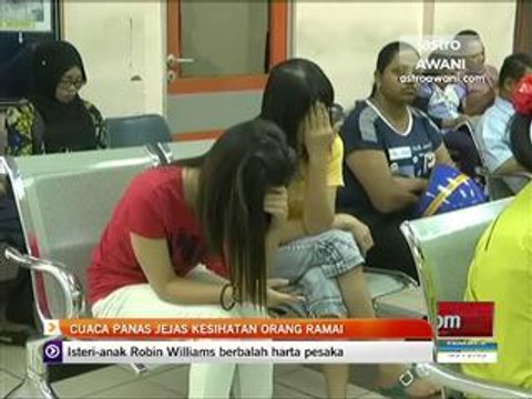 Cuaca panas jejas kesihatan orang ramai