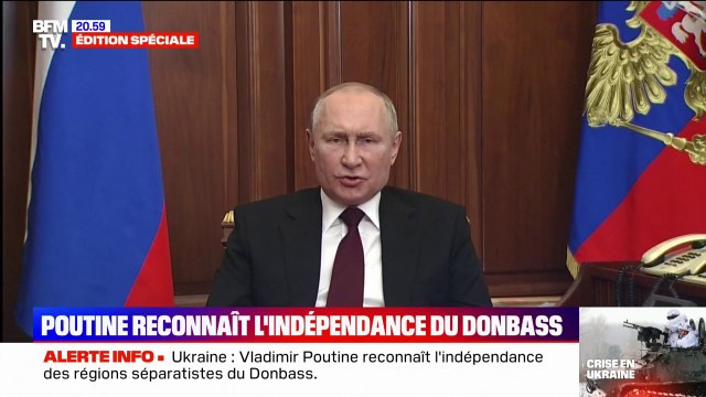 Vladimir Poutine estime qu'il est nécessaire de reconnaître l'indépendance des deux Républiques populaires du Donbass