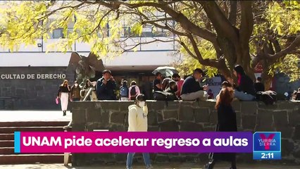 La UNAM pide acelerar el regreso a las aulas