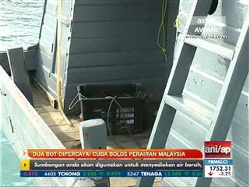 Dua bot dipercayai cuba bolos perairan Malaysia