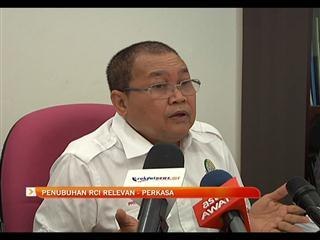 Penubuhan RCI relevan - PERKASA
