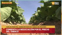 Comienza la negociación por el precio del tabaco