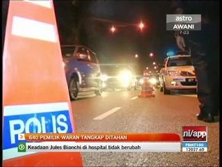 640 pemilik waran tangkap ditahan
