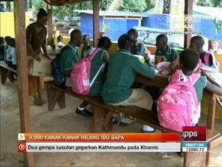 9,000 kanak-kanak hilang ibu bapa