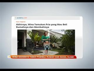 Wina akhirnya temui pembeli rumah dan bakal suami