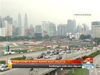 1MDB sudah di audit Agensi Audit Deloitte