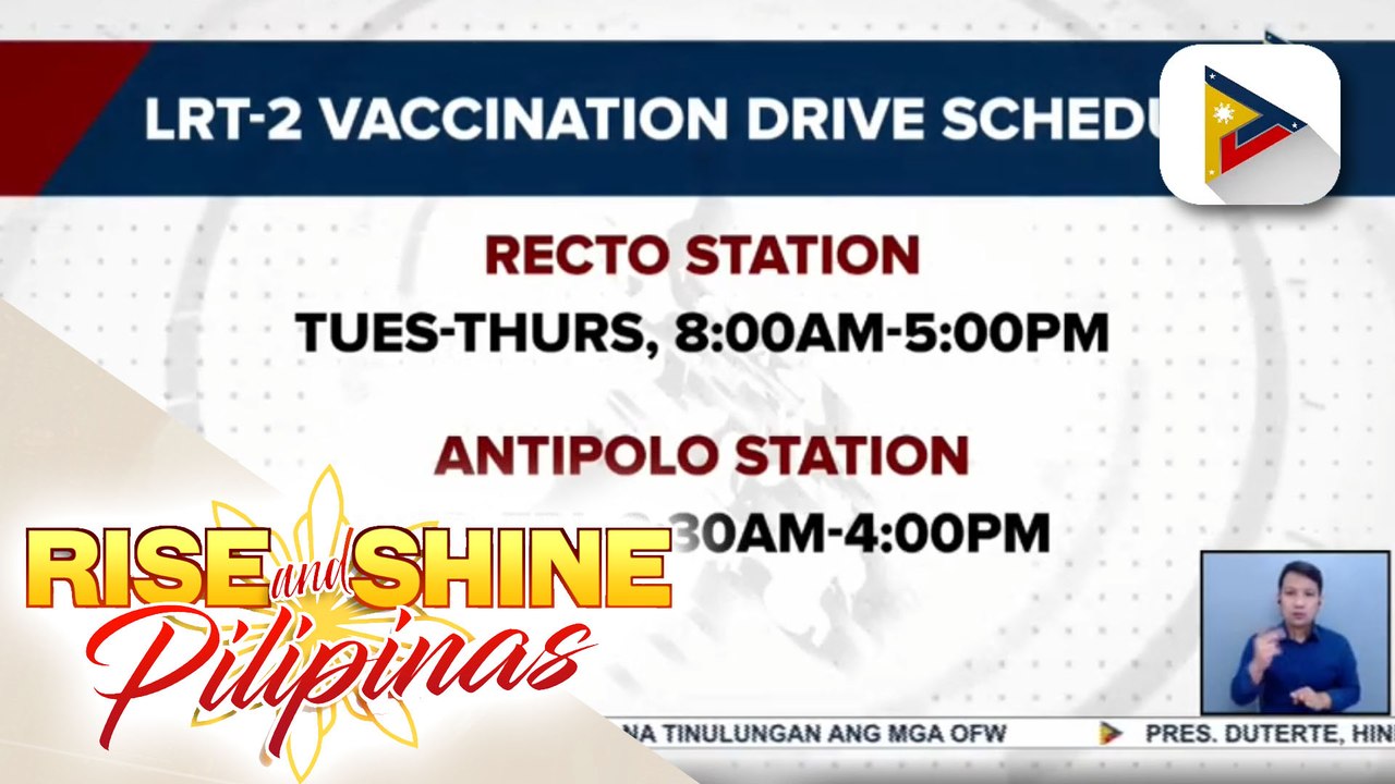 Oras ng bakunahan sa Recto at Antipolo station ng LRT-2, inilatag