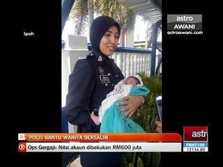 Polis jadi 'bidan terjun' bantu wanita bersalin