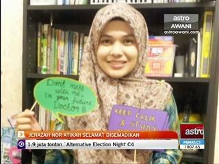 Jenazah Nor Atikah selamat disemadikan