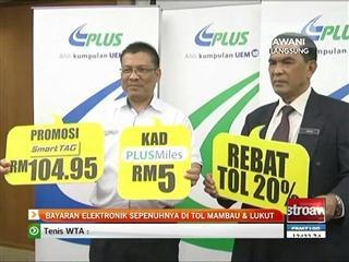 Bayaran elektronik sepenuhnya di tol Mambau & Lukut