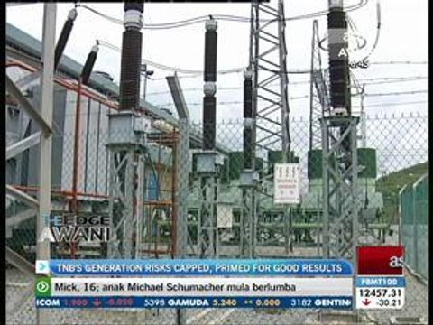 TNB's generation risks capped, primed for good results