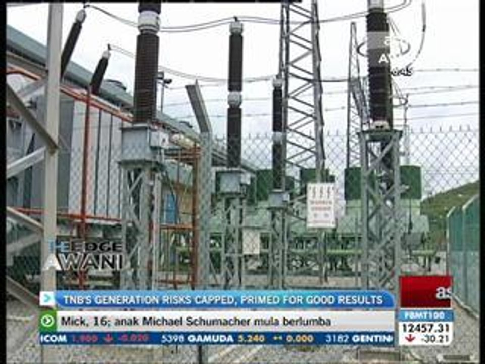 TNB's generation risks capped, primed for good results