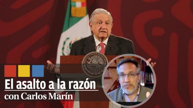 ¿Cómo es la forma de gobernar de Andrés Manuel López Obrador? | El Asalto a la Razón