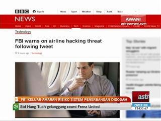 FBI keluar amaran risiko sistem penerbangan digodam