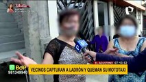 El Agustino: cansados de robos, vecinos capturan a ladrón y queman su mototaxi