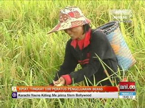 KPIAT, tingkat 100 peratus pengeluaran beras