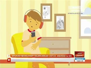 Aplikasi McDelivery dilancarkan untuk Android & IOS
