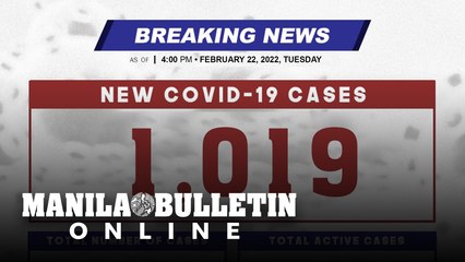 DOH reports 1,019 new cases, bringing the national total to 3,654,284, as of FEBRUARY 22, 2022