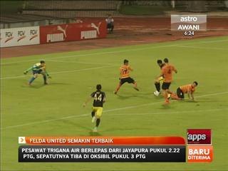 Liga Super: Felda United semakin terbaik