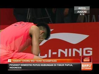 Badminton Kejohanan Dunia: Hasrat Chong Wei tidak kesampaian