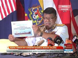 Kapal tangki MT Joaquim ditemui, minyak hilang