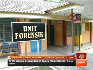 Individu kedua ditahan bantu siasatan kematian ustazah