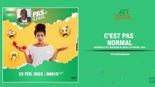 C'est pas normal du 22 février 2022  par Didier Fandin [ Radio Côte d'Ivoire ]