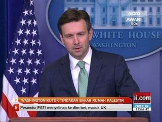 Washington kutuk tindakan bakar rumah Palestin