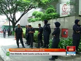 Perkembangan perhimpunan di Kuala Lumpur