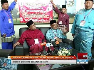 Jangan korbankan UMNO hanya kerana masalah individu