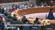Elítélte Oroszországot az ENSZ BT tagállamainak többsége