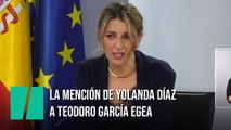 La mención de Yolanda Díaz a Teodoro García Egea