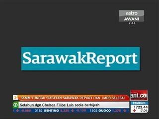 SKMM tunggu siasatan Sarawak Report dan 1MDB selesai