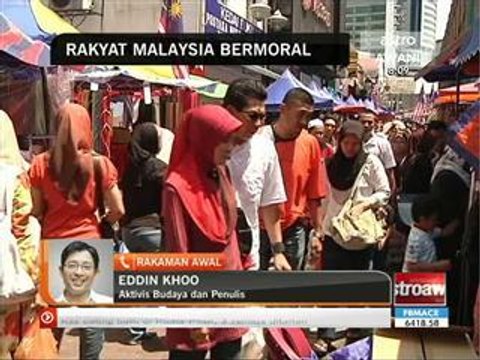 Rakyat Malaysia bermoral - Eddin Khoo
