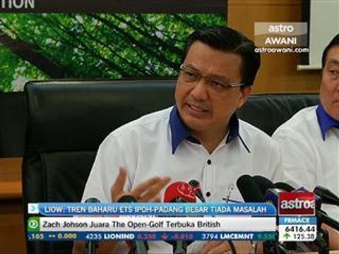 Liow: Tren baharu ETS Ipoh-Padang Besar tiada masalah