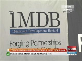 Polis Thailand sahkan dokumen milik Justo dipalsukan