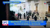 Maestros de la CNTE se enfrentan con policías