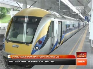 Orang ramai puas hati perkhidmatan ETS