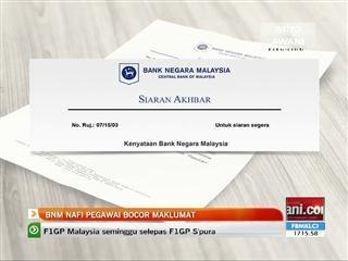 BNM nafi pegawai bocor maklumat