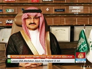 Putera Arab Saudi derma AS$32 billion untuk kebajikan