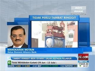 Tambat ringgit beri isyarat salah kepada pelabur